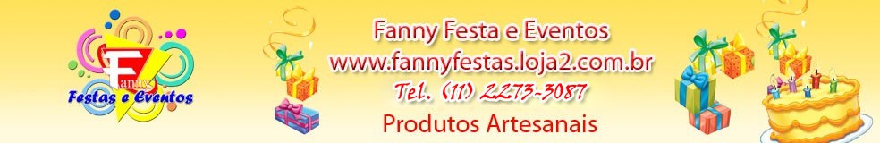 Fanny Festas e eventos, artigos para festa, festa